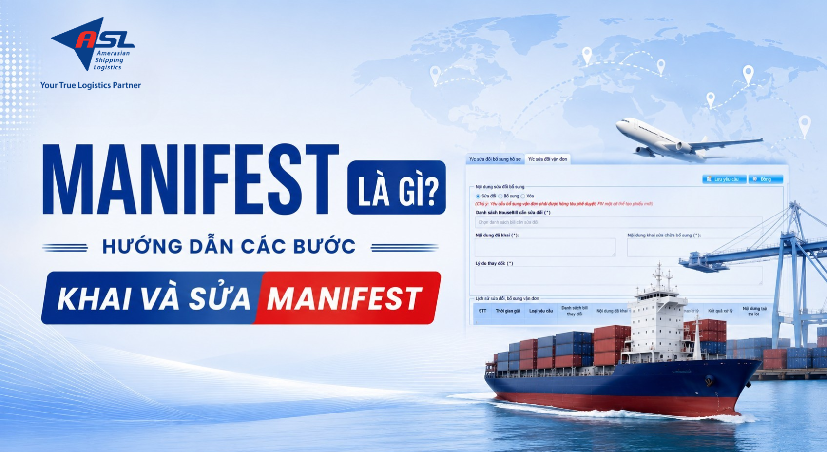 MANIFEST TRONG LOGISTICS LÀ GÌ? HƯỚNG DẪN CÁC BƯỚC KHAI & SỬA MANIFEST